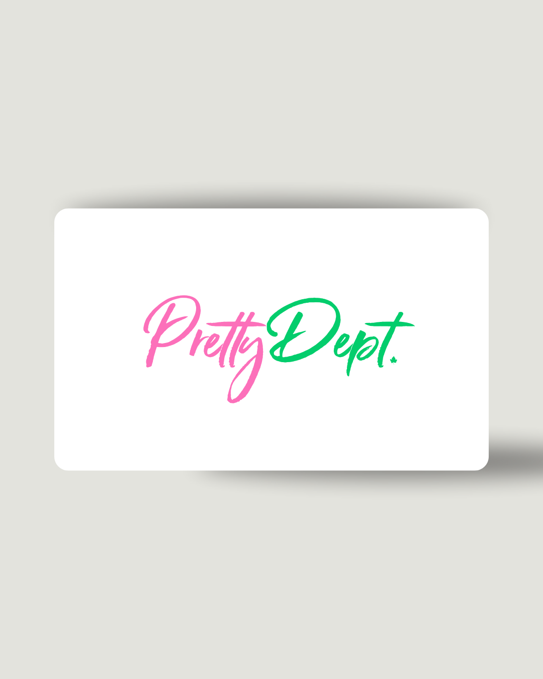 The Very Pretty Gift Card
